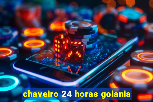 chaveiro 24 horas goiania